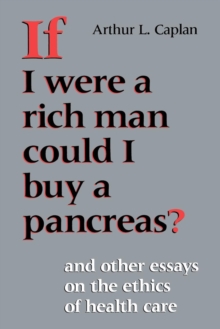 Image for If I Were a Rich Man Could I Buy a Pancreas?