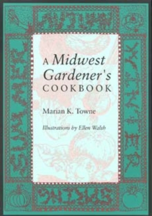 Midwest Gardener's Cookbook