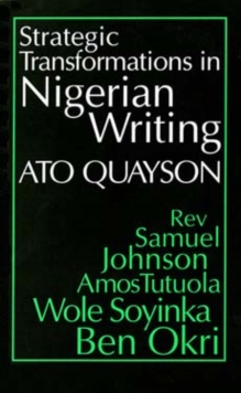 Strategic Transformations in Nigerian Writing