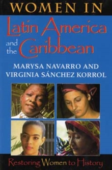 Image for Women in Latin America and the Caribbean  : restoring women to history