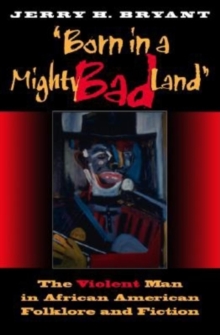 Born in a Mighty Bad Land