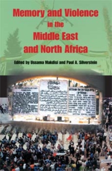 Image for Memory and violence in the Middle East and North Africa