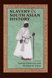 Image for Slavery and South Asian history