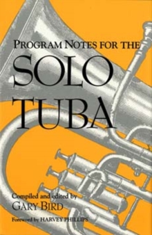 Image for Program Notes for the Solo Tuba