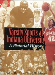 Varsity Sports at Indiana University