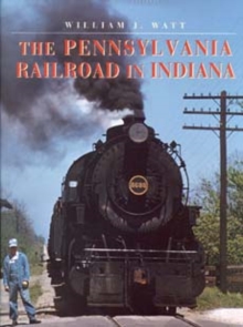 Pennsylvania Railroad in Indiana