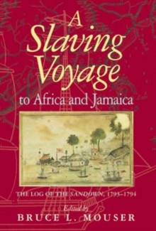 Image for A Slaving Voyage to Africa and Jamaica