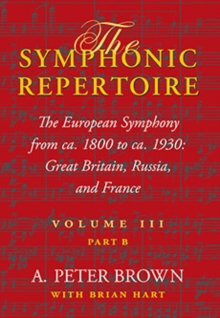 Symphonic Repertoire, Volume III, Part B