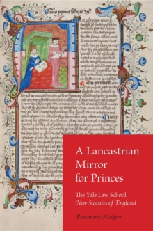 Image for A Lancastrian Mirror for Princes