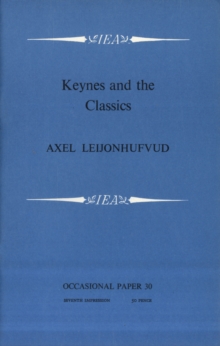Keynes and the Classics