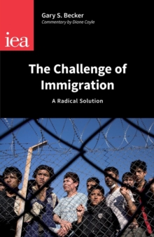 Image for Immigration in a free society