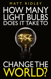Image for How many light bulbs does it take to change the world?