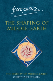 The Shaping of Middle-earth