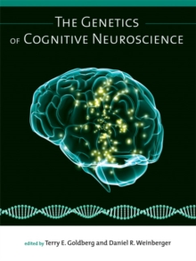 Image for The Genetics of Cognitive Neuroscience