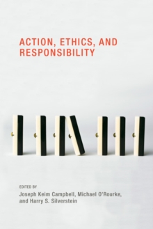 Image for Action, Ethics, and Responsibility