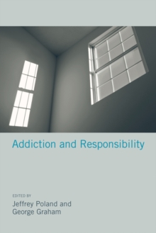 Image for Addiction and responsibility