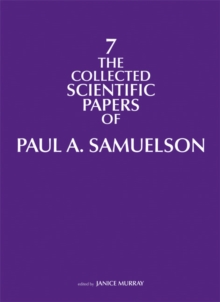 Collected Scientific Papers of Paul A. Samuelson