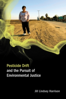 Image for Pesticide Drift and the Pursuit of Environmental Justice