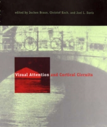 Image for Visual Attention and Cortical Circuits