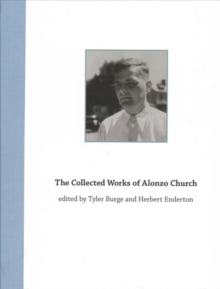 Image for The Collected Works of Alonzo Church