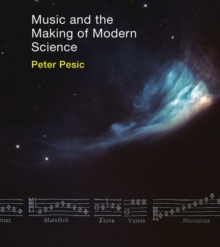 Image for Music and the Making of Modern Science