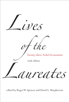 Image for Lives of the Laureates : Twenty-three Nobel Economists