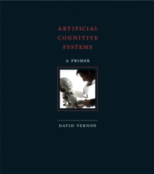 Artificial Cognitive Systems