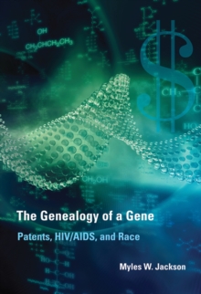 Image for The genealogy of a gene  : patents, HIV/AIDS, and race