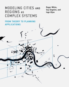 Image for Modeling cities and regions as complex systems  : from theory to planning applications