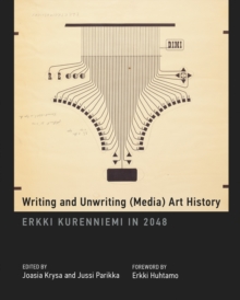 Image for Writing and Unwriting (Media) Art History