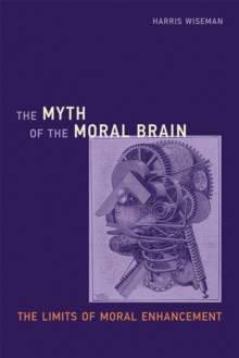 Image for The Myth of the Moral Brain
