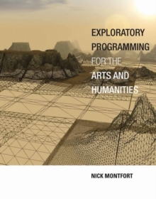 Image for Exploratory programming for the arts and humanities