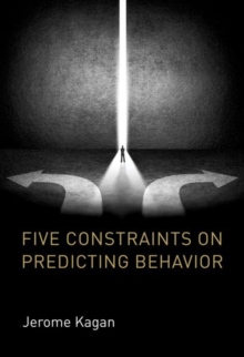 Image for Five Constraints on Predicting Behavior