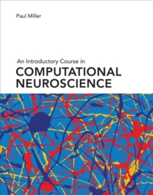 Image for An introductory course in computational neuroscience