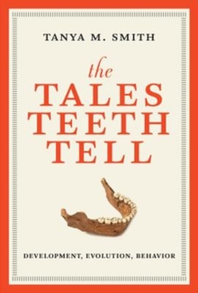 Image for The Tales Teeth Tell
