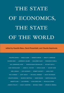 State of Economics, the State of the World