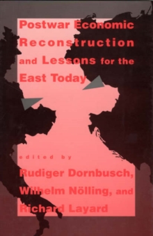 Image for Postwar Economic Reconstruction and Lessons for the East Today