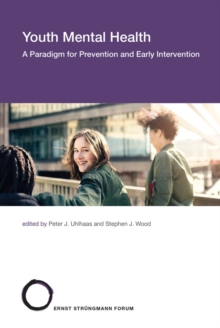 Image for Youth mental health: a paradigm for prevention and early intervention