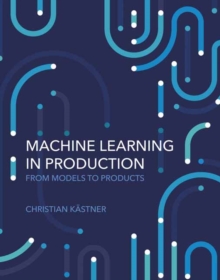 Image for Machine Learning in Production