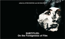 Subtitles: On the Foreignness of Film