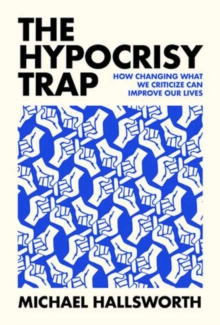 Image for The Hypocrisy Trap