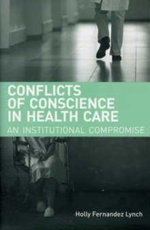 Image for Conflicts of Conscience in Health Care