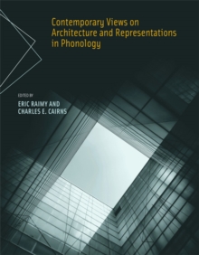 Image for Contemporary Views on Architecture and Representations in Phonology
