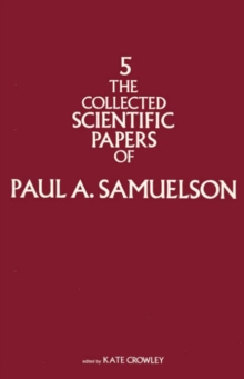 Image for The Collected Scientific Papers of Paul Samuelson