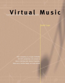 Image for Virtual music: computer synthesis of musical style