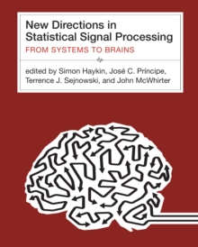 Image for New Directions in Statistical Signal Processing - From Systems to Brains