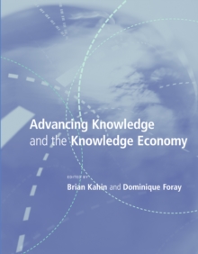 Image for Advancing Knowledge and The Knowledge Economy
