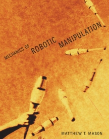 Image for Mechanics of Robotic Manipulation
