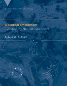Image for Biological emergences: evolution by natural experiment
