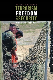 Image for Terrorism, freedom, and security: winning without war